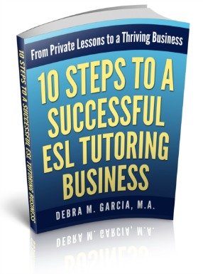 How To Start An Esl Tutoring Business Do You Want To Earn More Money Privately Tutoring Esl Students